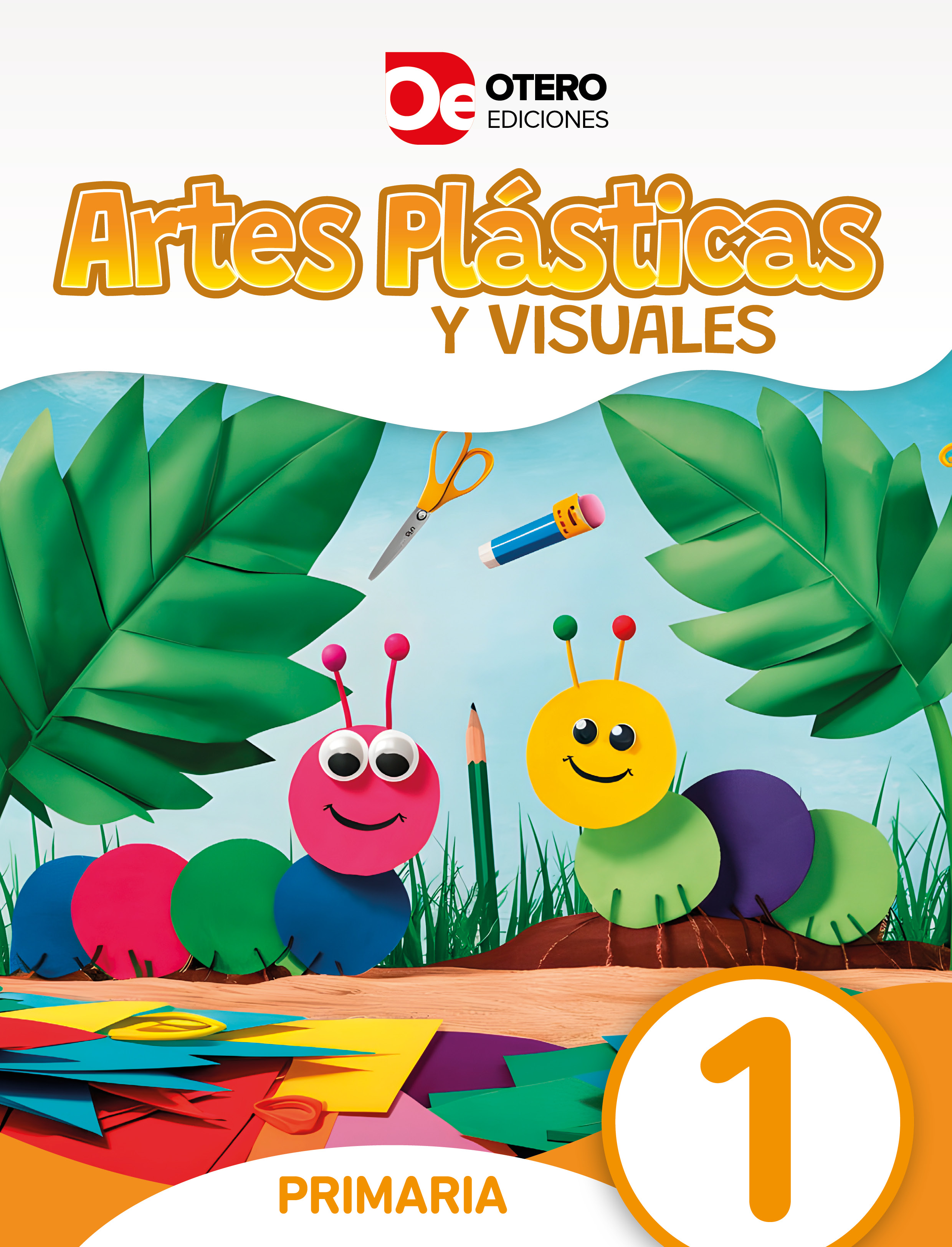 Artes Plásticas y Visuales 1 Primaria