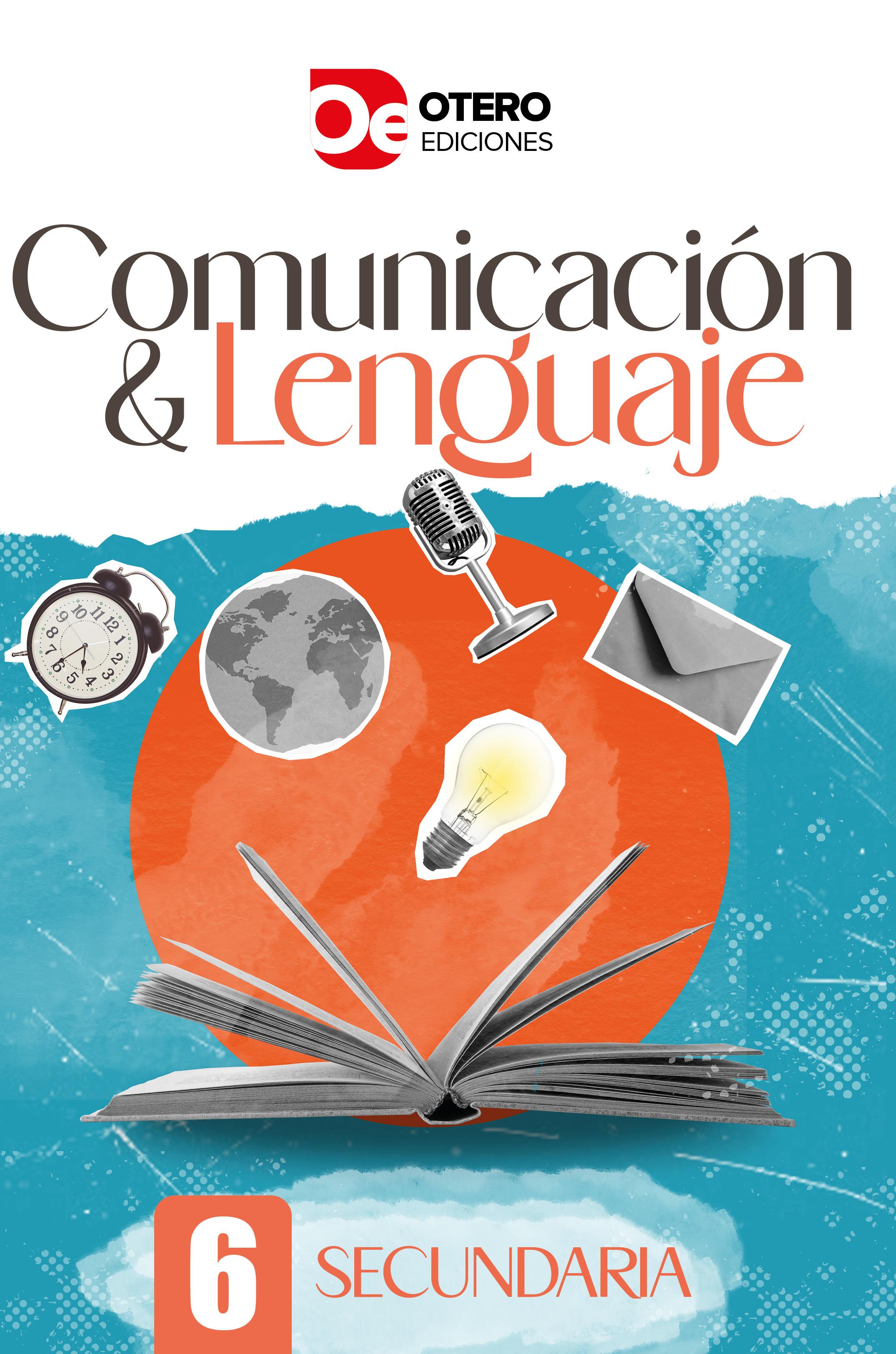 Comunicación y Lenguaje 6 Secundaria