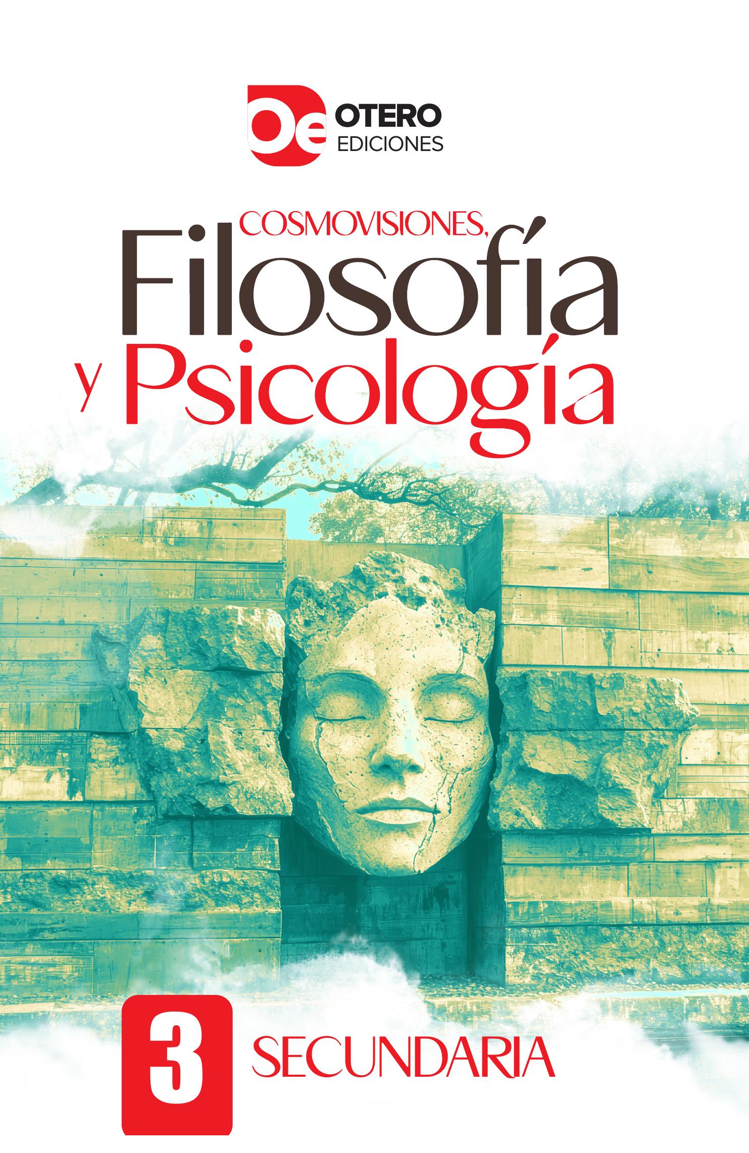 Cosmovisiones, Filosofía Y Psicología 3 Secundaria