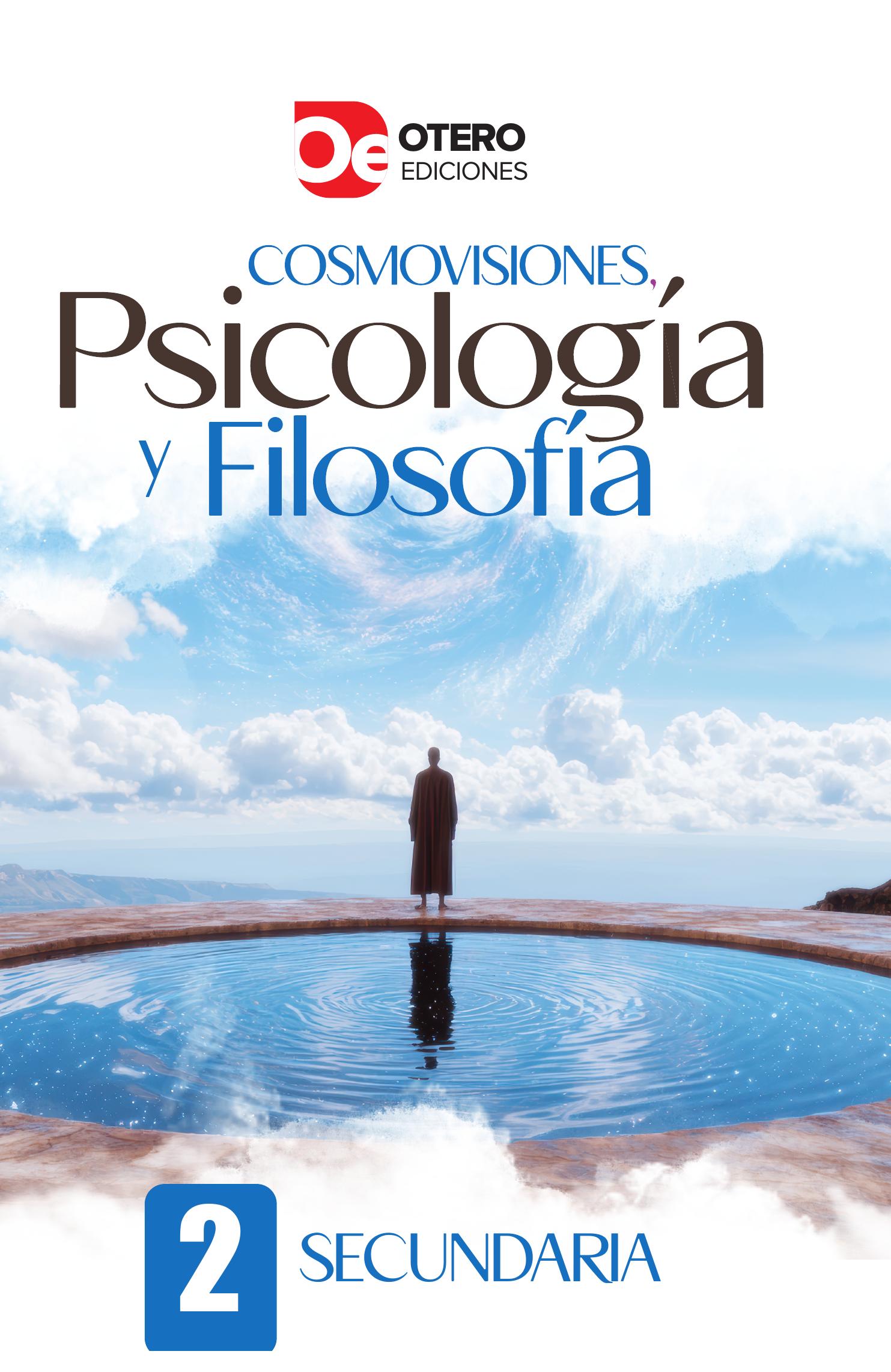 Cosmovisiones, Psicología Y Filosofía 2 Secundaria