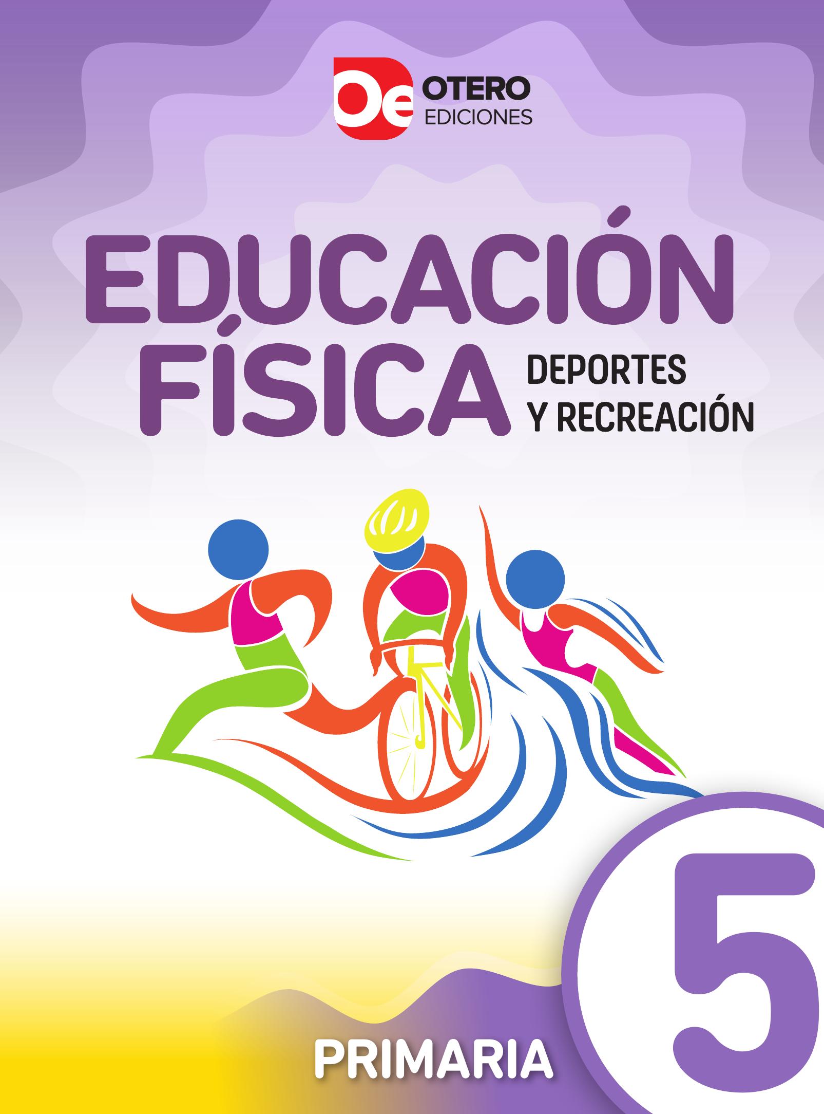 Educación Física, Deportes y Recreación 5 Primaria