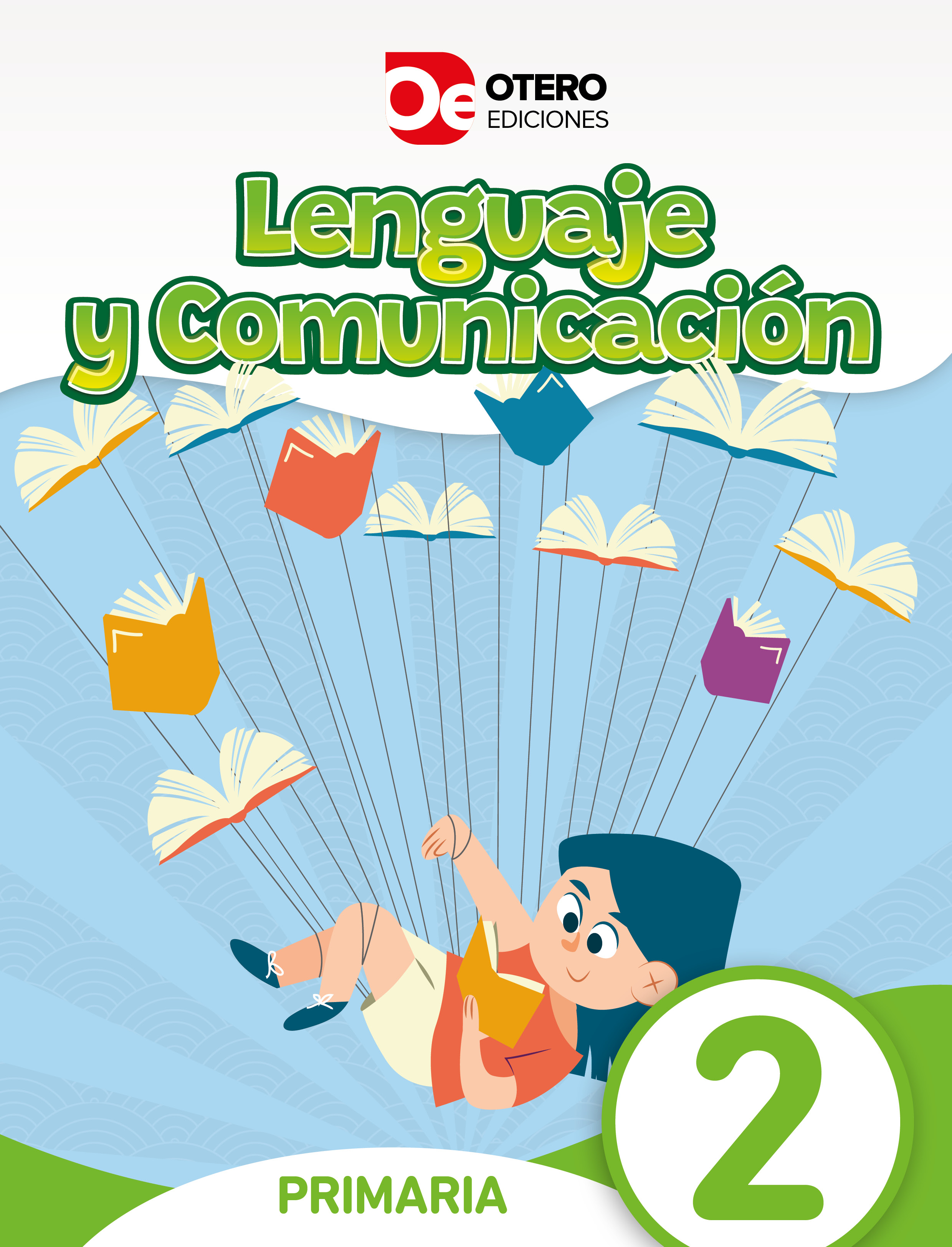 Lenguaje y Comunicación 2 Primaria