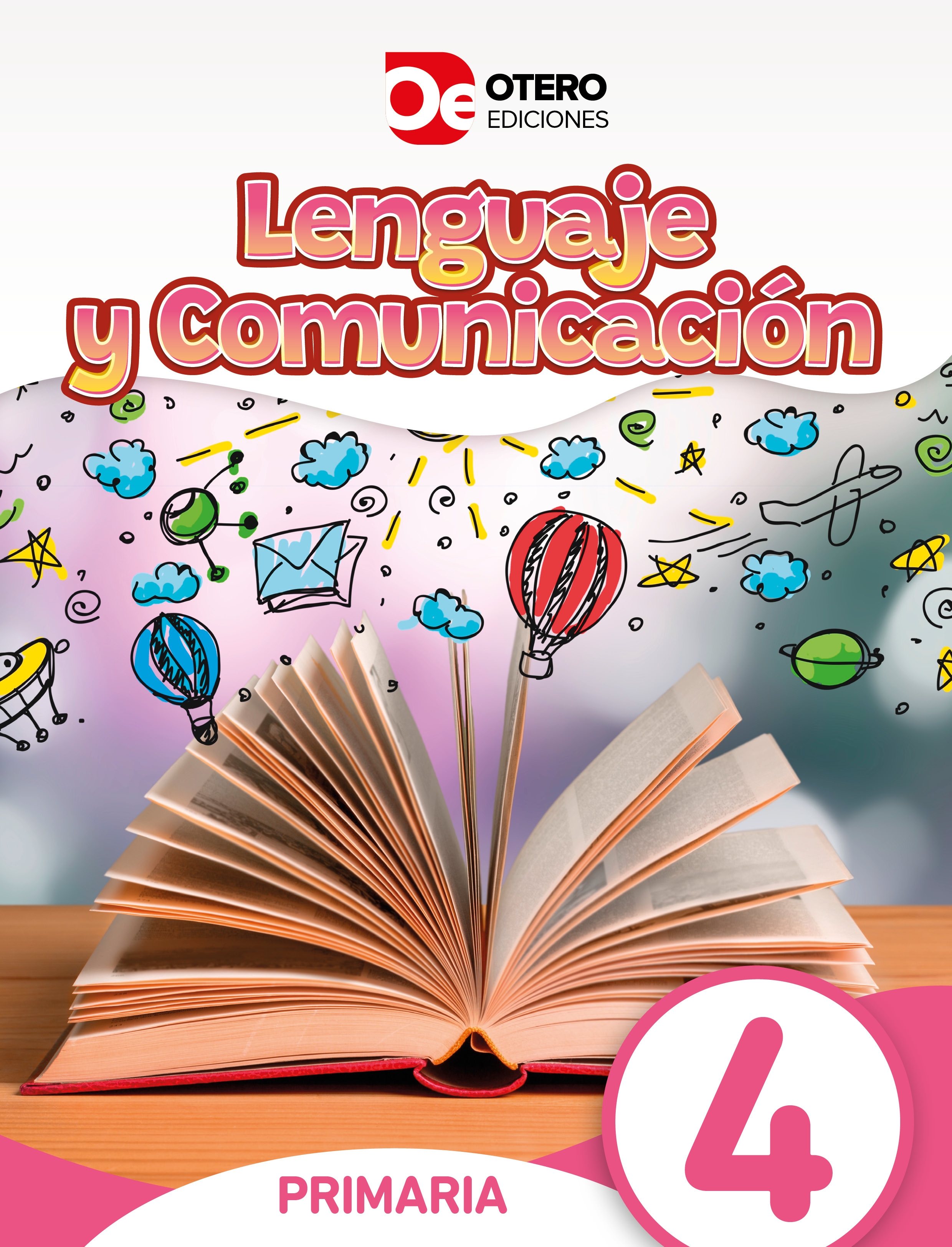 Lenguaje y Comunicación 4 Primaria