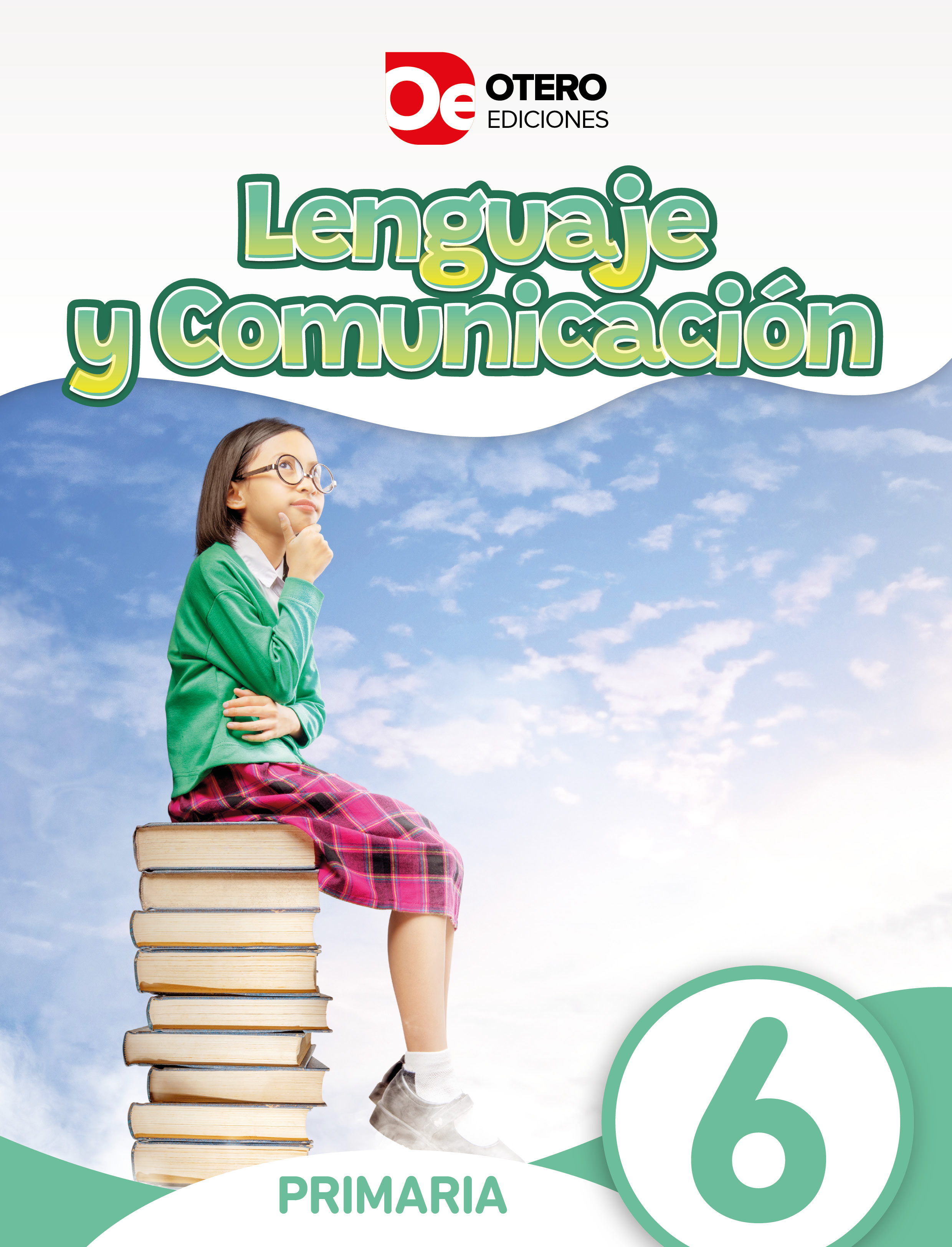 Lenguaje y Comunicación 6 Primaria
