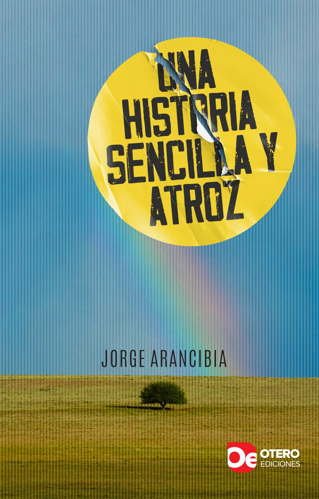 Una historia sencilla y atroz