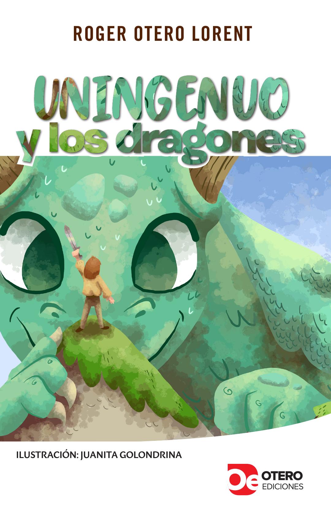 Uningenuo y los dragones