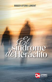 El síndrome de Heráclito